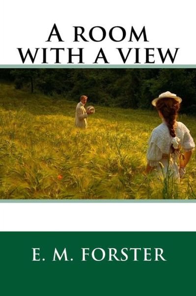 Cover for E M Forster · A Room with a View (Taschenbuch) (2016)