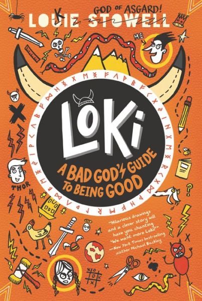 Cover for Louie Stowell · Loki: A Bad God's Guide to Being Good (Taschenbuch) (2023)