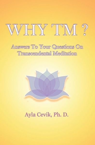 Cover for Ayla Cevik Ph D · Why Tm? (Pocketbok) (2017)