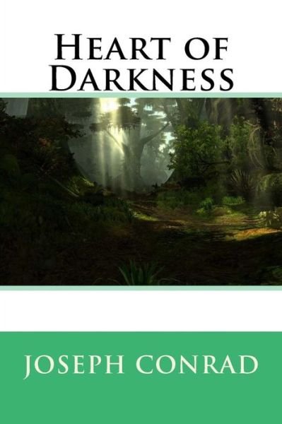 Heart of Darkness - Joseph Conrad - Livres - Createspace Independent Publishing Platf - 9781545494448 - 22 avril 2017