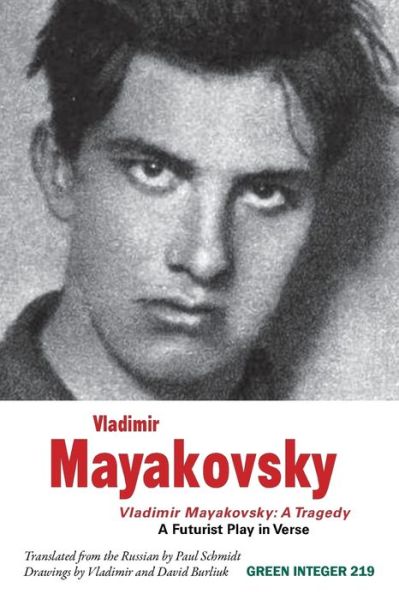 Cover for Vladimir Mayakovsky · Vladimir Mayakovsky A Tragedy (Paperback Book) (2018)