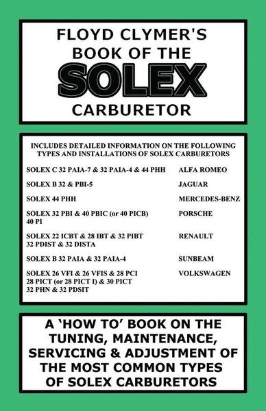 Cover for Floyd Clymer · Floyd Clymer's Book of the Solex Carburetor (Paperback Bog) (2016)