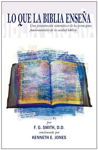 Cover for F. G. Smith · Lo Que La Biblia Ensena (Paperback Book) [Spanish edition] (2011)