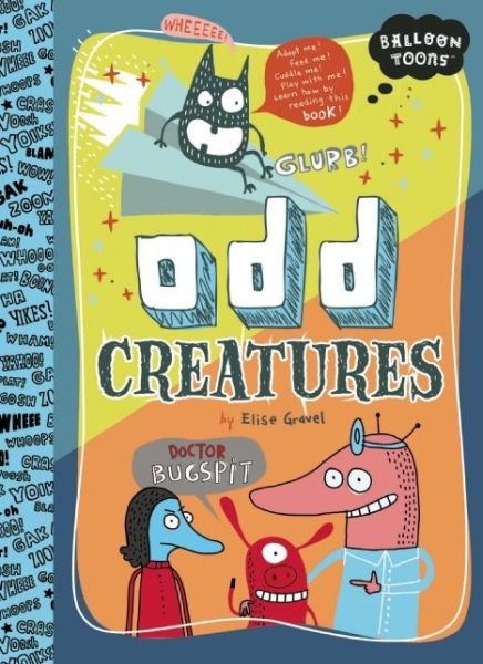 Cover for Elise Gravel · Odd Creatures (Paperback Book) (2016)