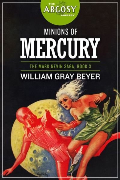 Cover for William Gray Beyer · Minions of Mercury (Paperback Book) (2020)