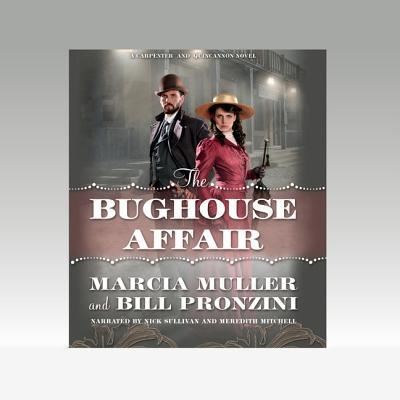 Cover for Bill Pronzini · The Bughouse Affair (CD) (2013)