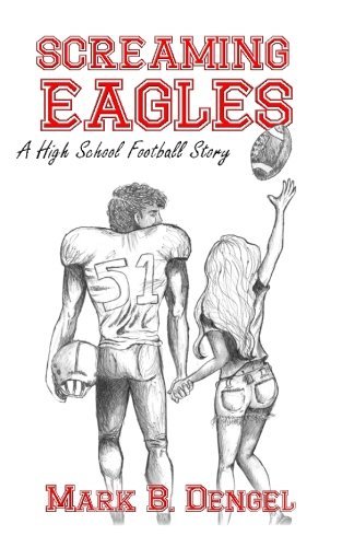 Cover for Mark B Dengel · Screaming Eagles (Paperback Book) (2013)