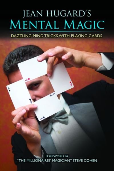 Cover for Jean Hugard · Jean Hugard's Mental Magic: Dazzling Mind Tricks with Playing Cards (Gebundenes Buch) (2018)