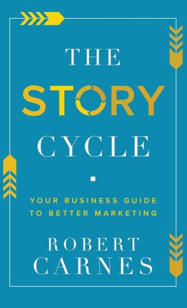 Cover for Robert Carnes · The Story Cycle (Book) (2022)