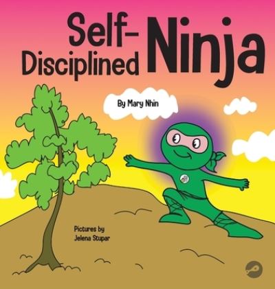 Cover for Mary Nhin · Self Disciplined Ninja (Hardcover Book) (2021)