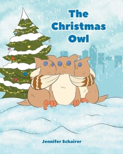 Cover for Jennifer Schairer · Christmas Owl (Book) (2022)
