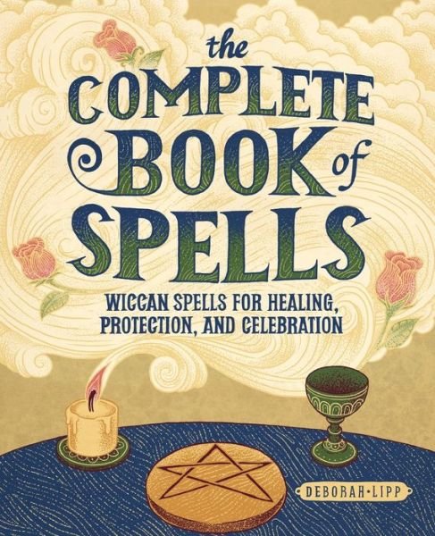 Cover for Deborah Lipp · The Complete Book of Spells (Taschenbuch) (2020)