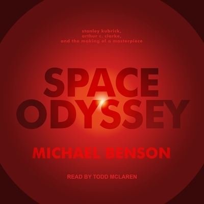 Cover for Michael Benson · Space Odyssey (CD) (2018)