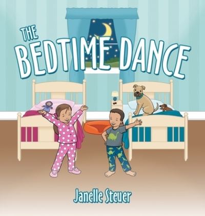 Cover for Janelle Steuer · Bedtime Dance (Book) (2021)