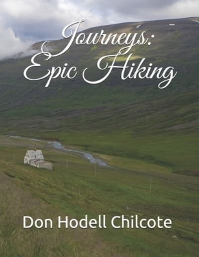 Cover for Don Hodell Chilcote · Epic Hiking (Paperback Book) (2019)