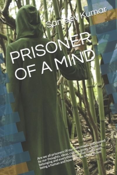 Cover for Sanjeev Kumar · Prisoner of a Mind (Pocketbok) (2019)