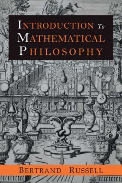 Cover for Bertrand Russell · Introduction to Mathematical Philosophy (Taschenbuch) (2017)
