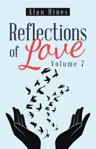 Cover for Alan Hines · Reflections of Love (Book) (2020)