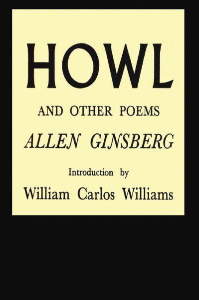 Howl and Other Poems - Allen Ginsberg - Bøger - Blurb - 9781715419448 - 26. april 2024