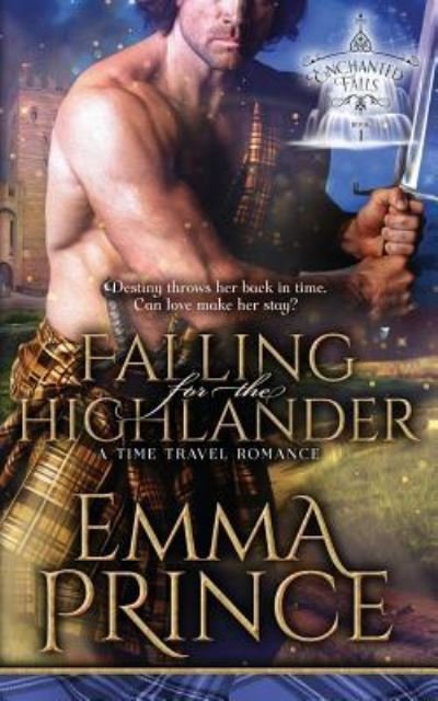 Cover for Emma Prince · Falling for the Highlander (Paperback Bog) (2018)