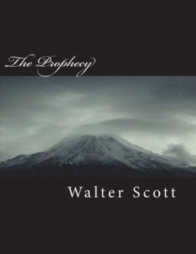 Cover for Walter Scott · The Prophecy (Taschenbuch) (2018)