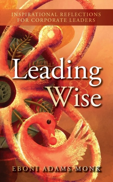 Cover for Eboni Adams Monk · Leading Wise (Paperback Book) (2021)