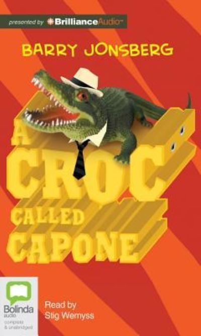 A Croc Called Capone - Barry Jonsberg - Audiobook - Bolinda Audio - 9781743142448 - 17 grudnia 2012