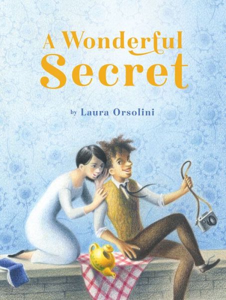 Wonderful Secret - Laura Orsolini - Books - Simply Read Books - 9781772290448 - July 6, 2021