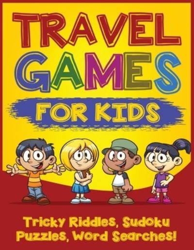 Cover for Quinn Addison · Travel Games for Kids (Paperback Book) (2019)