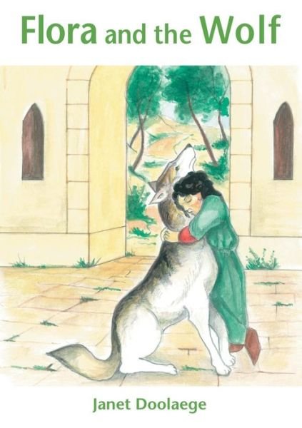 Janet Doolaege · Flora and the Wolf (Taschenbuch) (2015)