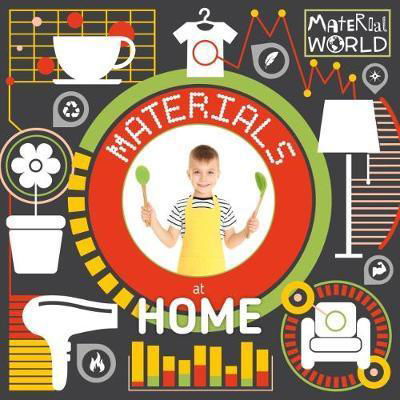 Materials at Home - Material World - John Wood - Książki - BookLife Publishing - 9781786374448 - 31 grudnia 2018