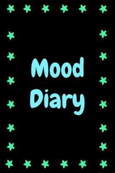 Cover for Sara A. Watts · Mood Diary (Pocketbok) (2019)