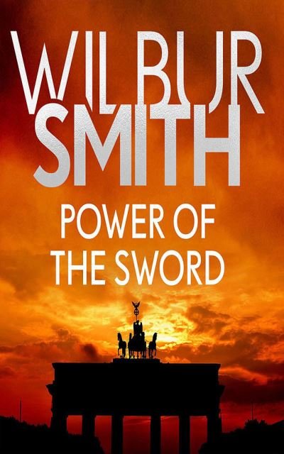 Cover for Wilbur Smith · Power of the Sword (CD) (2020)