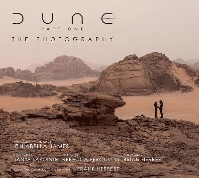 Cover for Chiabella James · Dune Part One: The Photography (Hardcover Book) (2023)