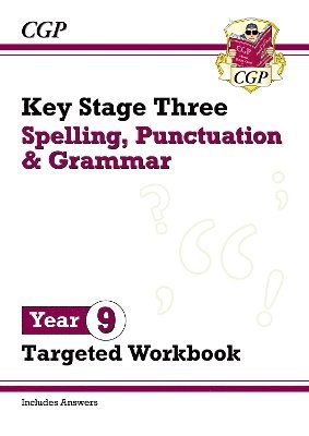 Cover for CGP Books · New KS3 Year 9 Spelling, Punctuation and Grammar Targeted Workbook (with answers) (Paperback Book) (2025)