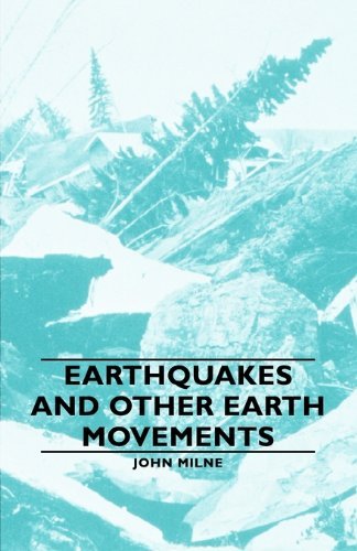 Cover for John Milne · Earthquakes and Other Earth Movements (Paperback Book) (2006)