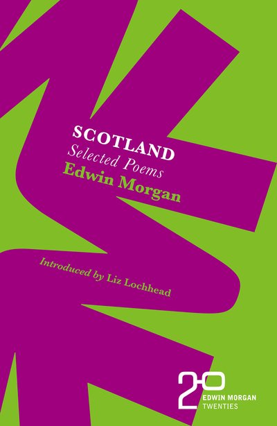 The Edwin Morgan Twenties: Scotland - Edwin Morgan - Libros - Birlinn General - 9781846975448 - 2 de abril de 2020