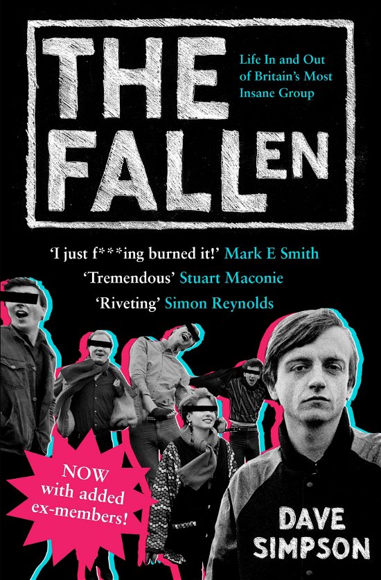 Cover for Dave Simpson · The Fallen: Life In and Out of Britain's Most Insane Group (Paperback Book) [Main edition] (2009)