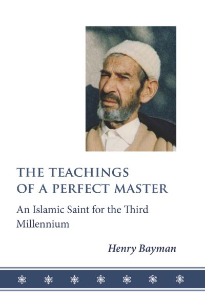 Cover for Henry Bayman · Teachings of a Perfect Master (Paperback Book) (2012)