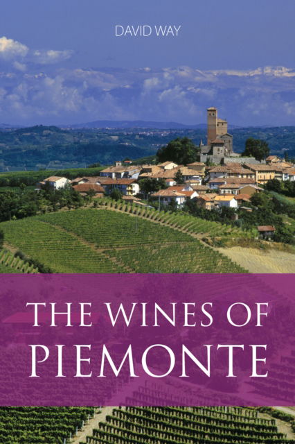 Cover for David Way · The Wines of Piemonte - The Classic Wine Library (Paperback Book) (2024)