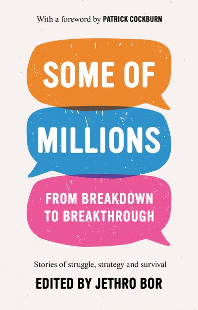 Cover for Bor, Jethro (Ed) · Some of Millions: From Breakdown to Breakthrough (Paperback Book) (2020)