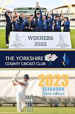 Cover for Graham Hardcastle · The Yorkshire County Cricket Yearbook 2023: The Official Yearbook of The Yorkshire County Cricket Club (Hardcover Book) (2023)