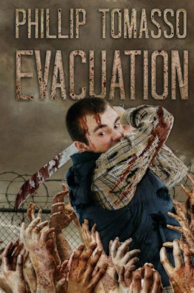 Cover for Phillip Tomasso · Evacuation (Vaccination) (Volume 2) (Paperback Book) (2013)