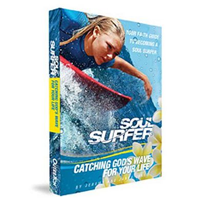 Soul Surfer Catching Gods Wave for Your - Jones Jones - Other - KINGSWAY COMMUNICATIONS LTD - 9781935541448 - March 1, 2011