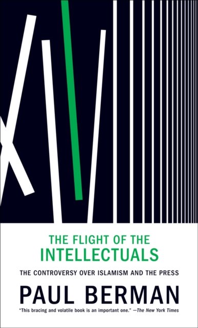 Cover for Paul Berman · The Flight Of The Intellectuals (Paperback Book) (2011)
