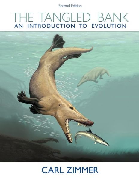 Cover for Carl Zimmer · The Tangled Bank: An Introduction to Evolution (Paperback Bog) [2 Revised edition] (2013)