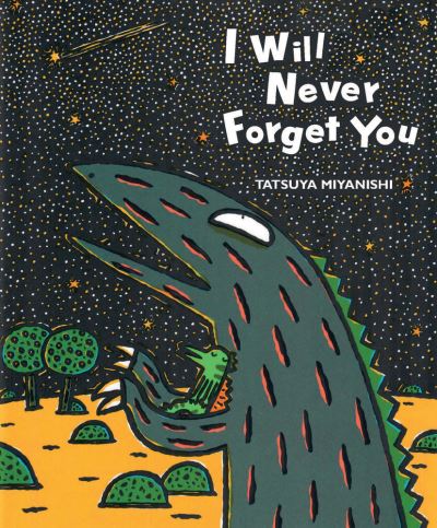 Cover for Tatsuya Miyanishi · I Will Never Forget You (Book) (2020)