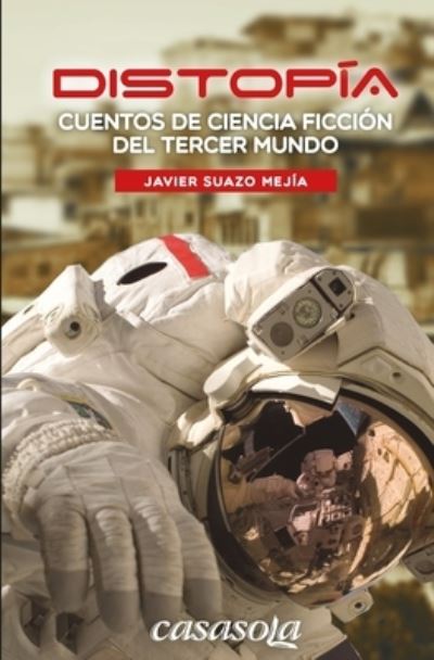 Cover for Javier Suazo Mejia · Distopia (Paperback Book) (2020)