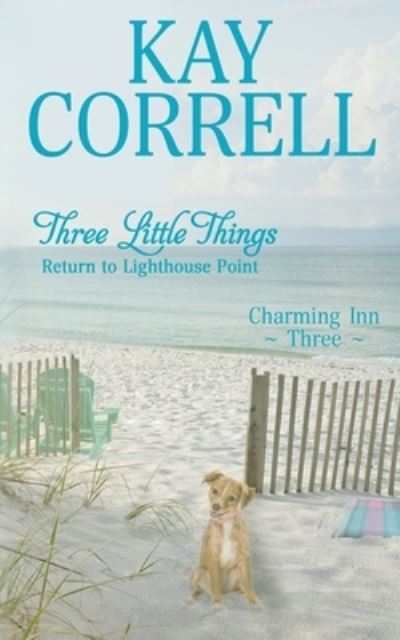 Cover for Kay Correll · Three Little Things (Paperback Book) (2020)