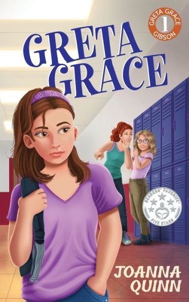 Greta Grace - Joanna Quinn - Books - Emerald Lake Books - 9781945847448 - September 21, 2021